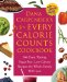 The Every Calorie Counts Cookbook